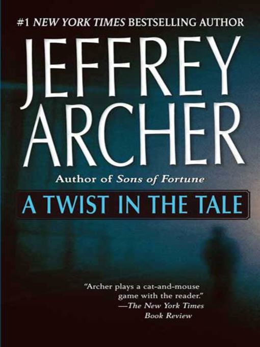 Title details for A Twist in the Tale by Jeffrey Archer - Available